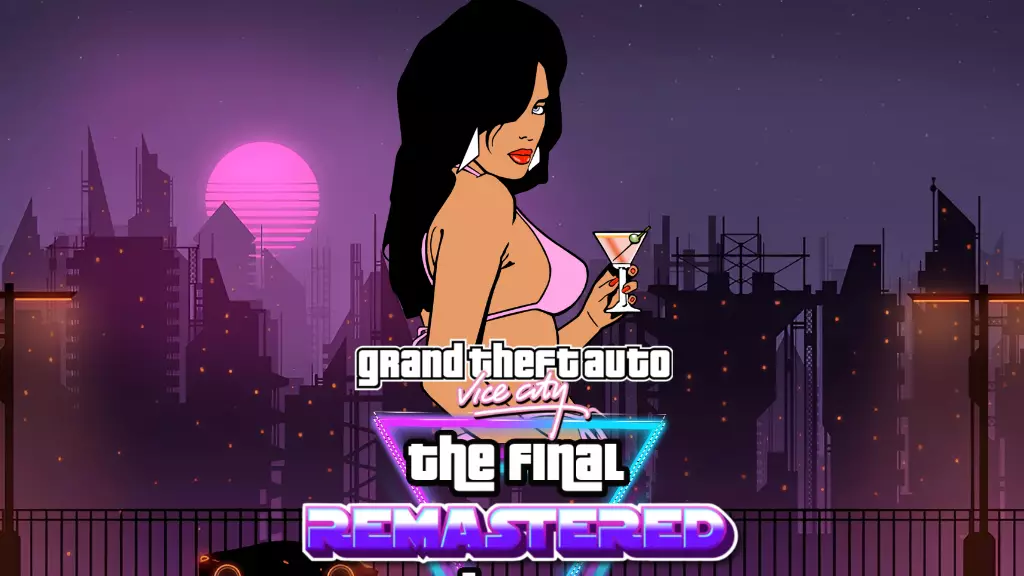 GTA Vice City: The Final Remastered Edition