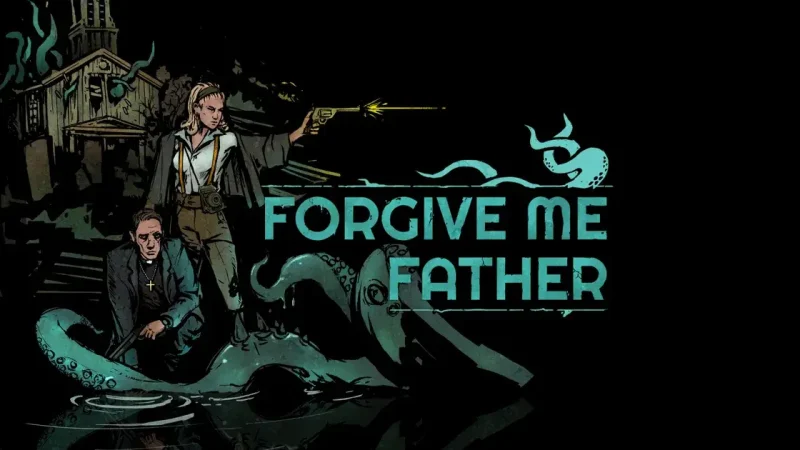 Скачать Forgive Me Father последнюю версию